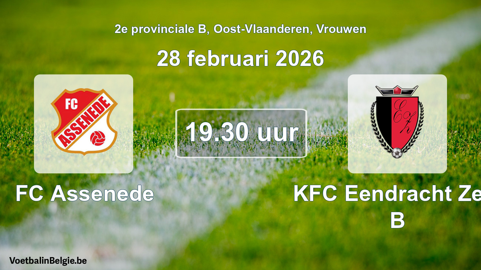 Scheduled match women football: FC Assenede - KFC Eendracht Zele B (28 February 2026)