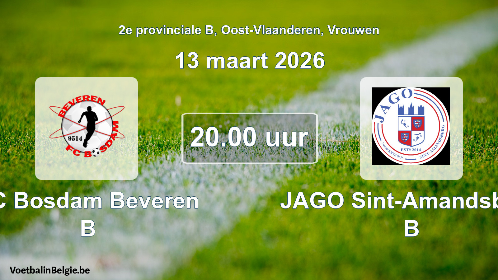 Scheduled match women football: FC Bosdam Beveren B - JAGO Sint-Amandsberg B (13 March 2026)