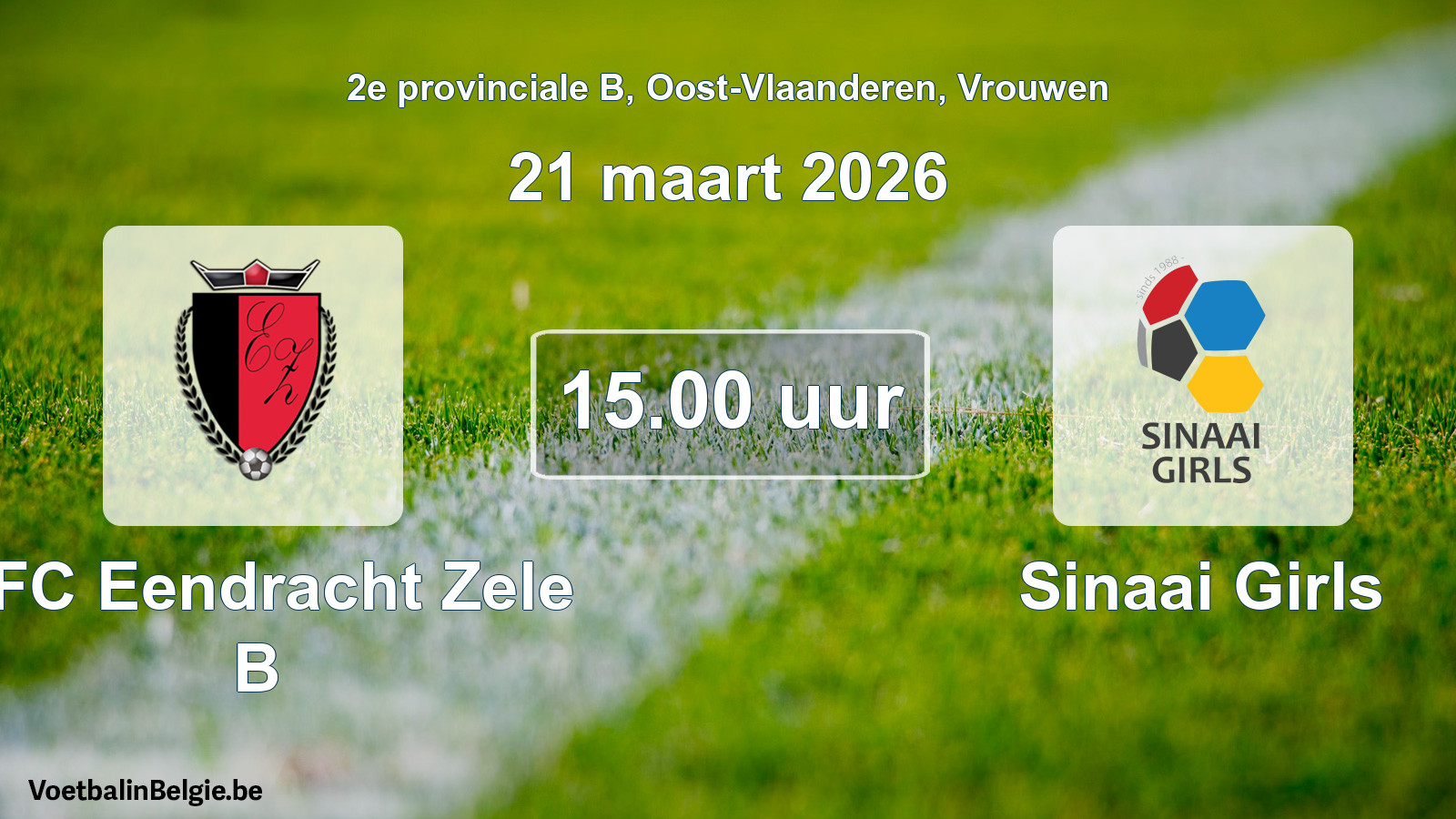 Match prévu football femmes: KFC Eendracht Zele B - Sinaai Girls (21 mars 2026)