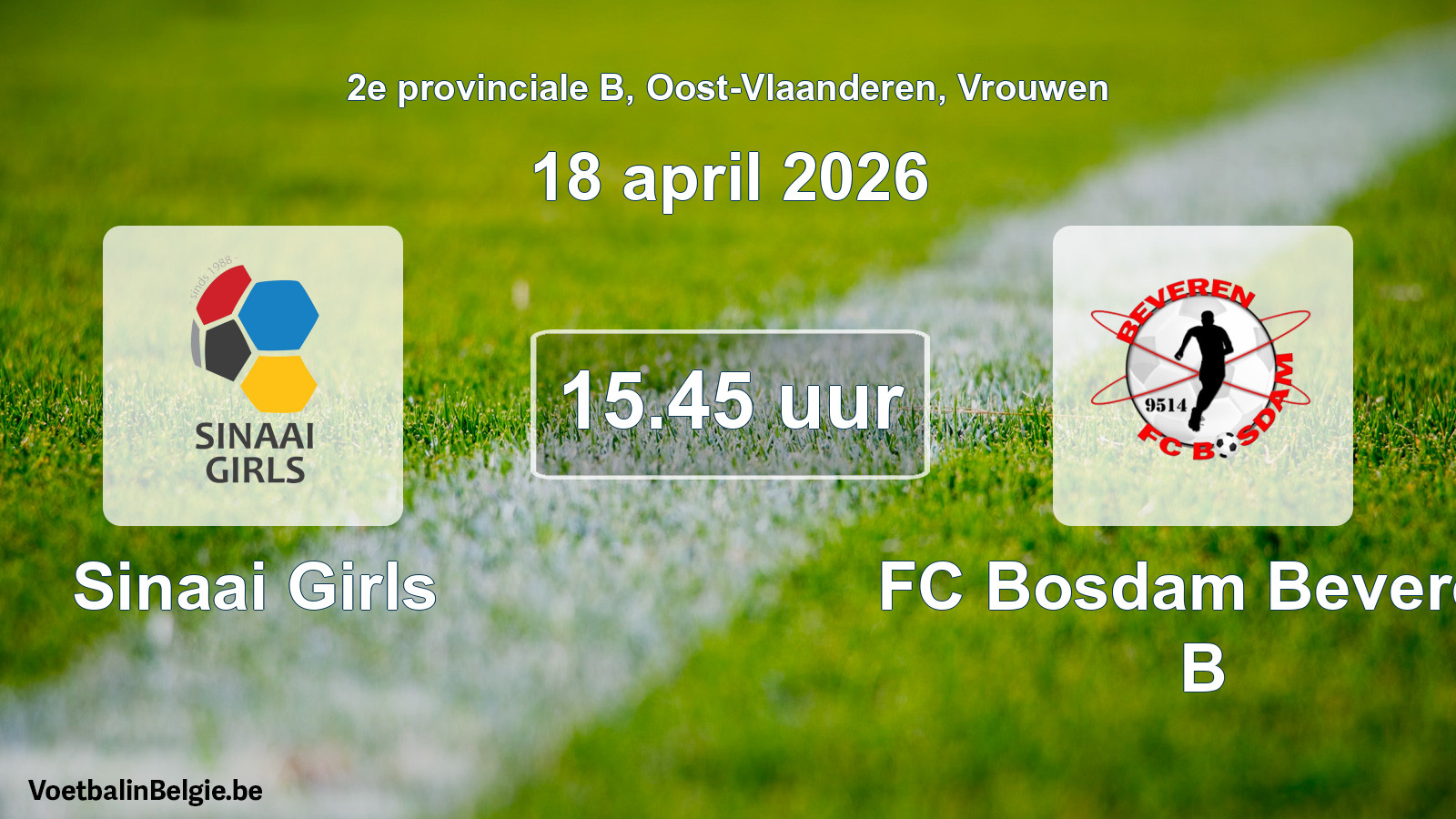 Scheduled match women football: Sinaai Girls - FC Bosdam Beveren B (18 April 2026)