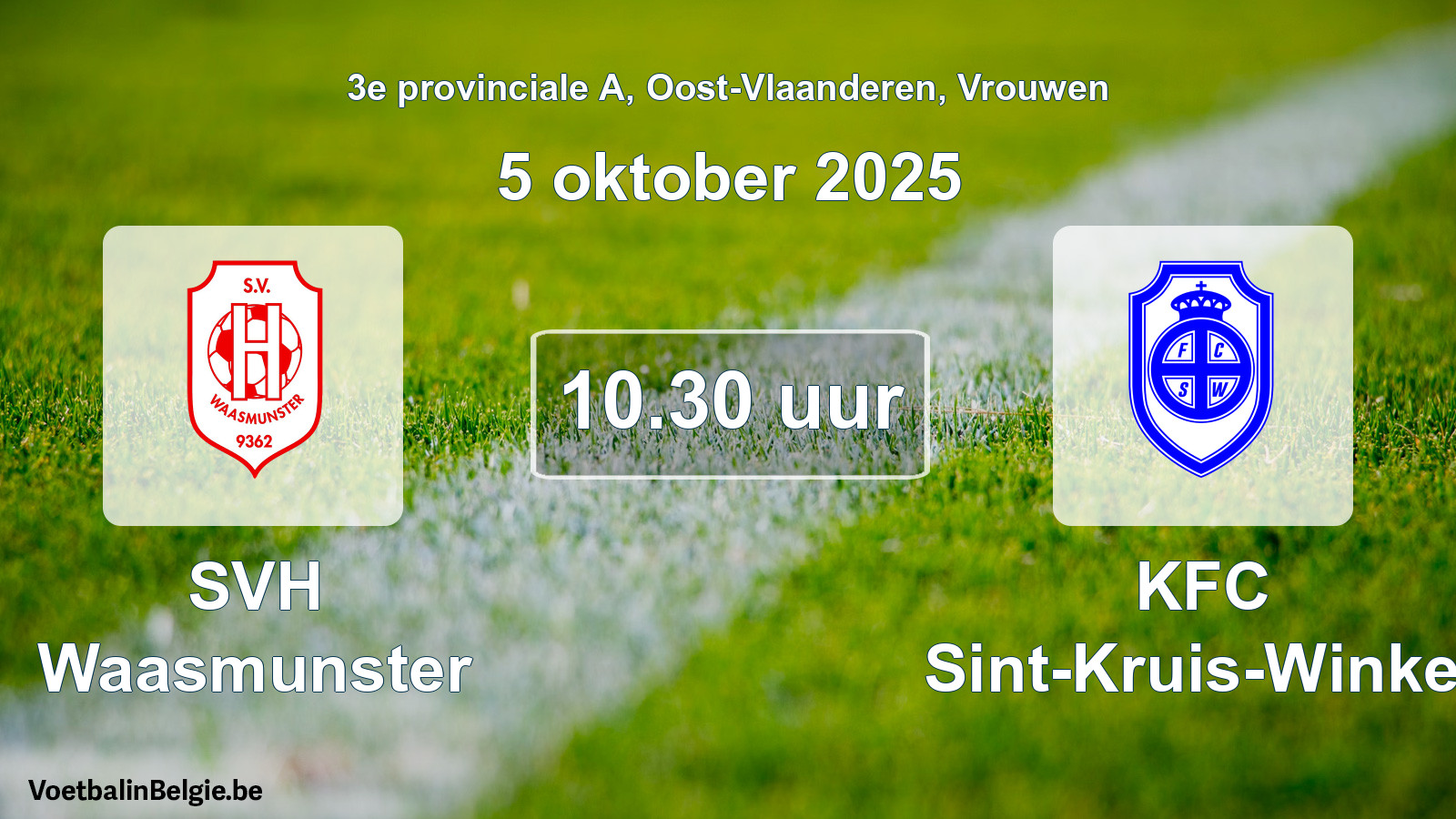 Scheduled match women football: SVH Waasmunster - KFC Sint-Kruis-Winkel (5 October 2025)