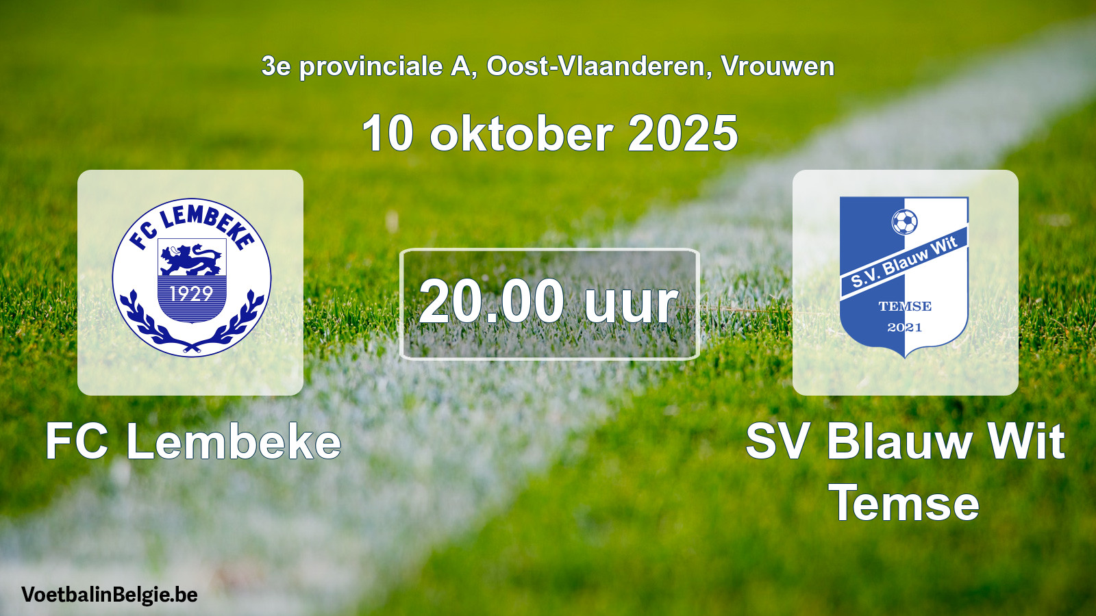Scheduled match women football: FC Lembeke - SV Blauw Wit Temse (10 October 2025)