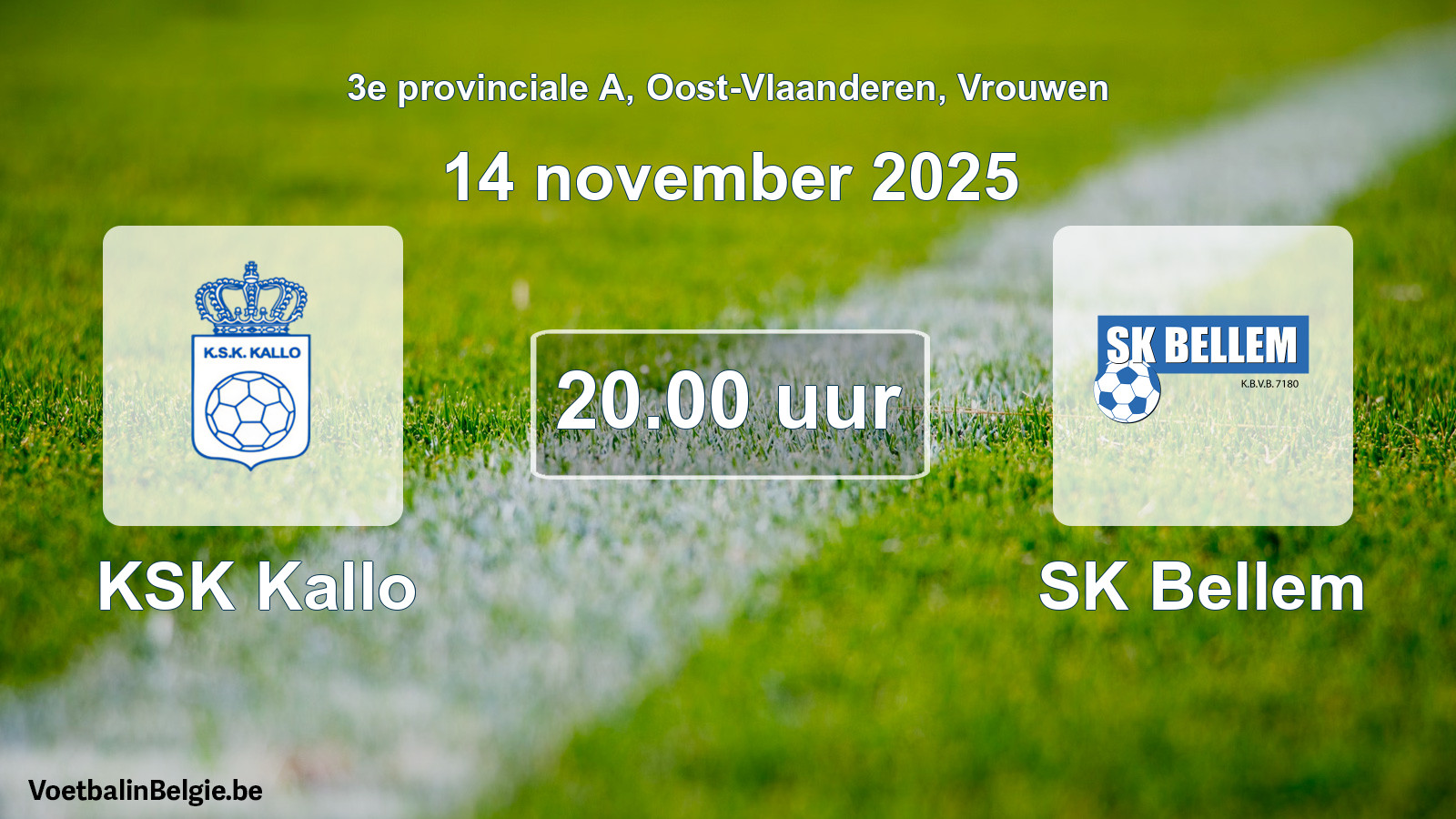 Geplantes Spiel frauen-Fußball: KSK Kallo - SK Bellem (14 November 2025)