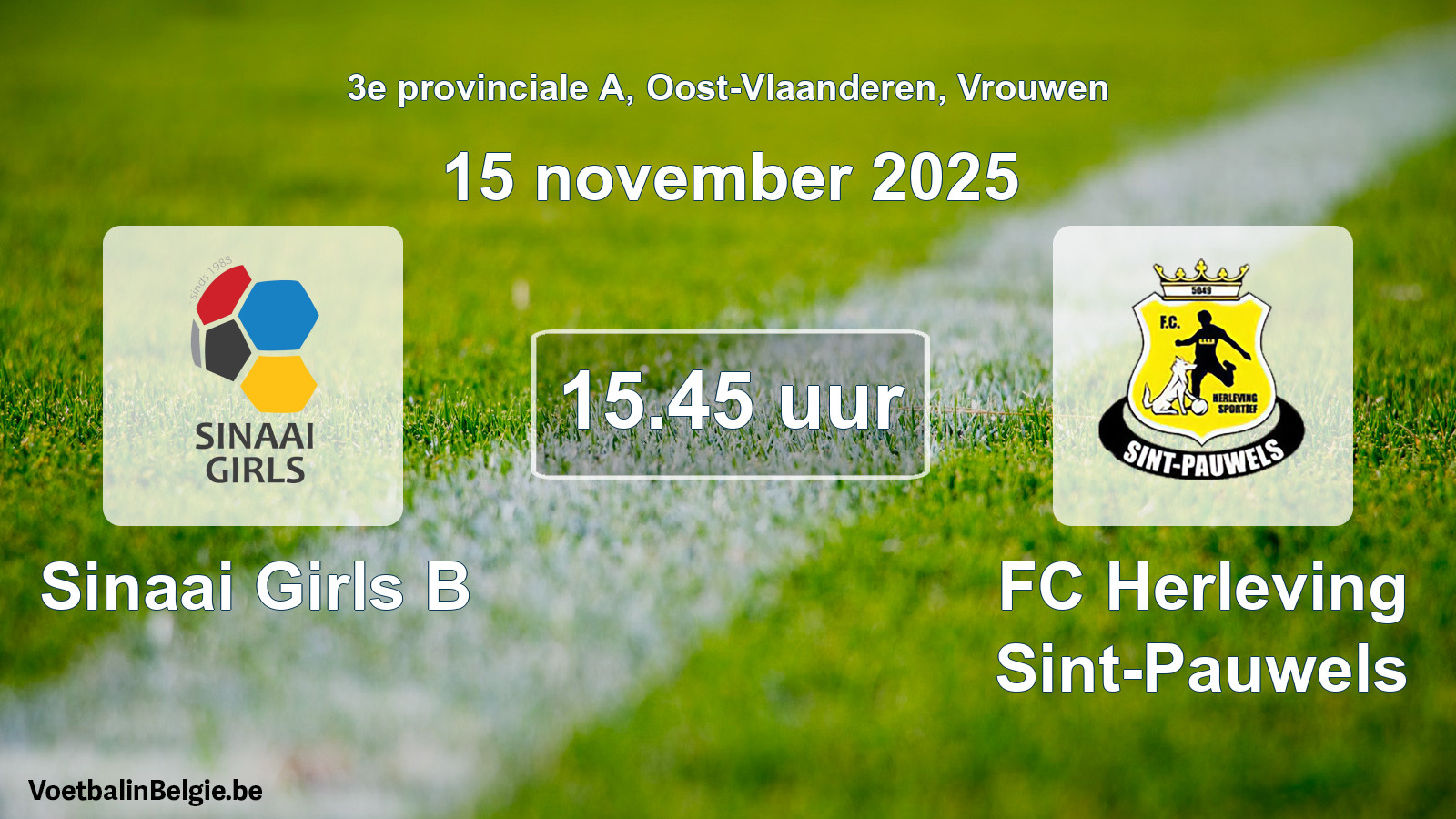 Geplantes Spiel frauen-Fußball: Sinaai Girls B - FC Herleving Sint-Pauwels (15 November 2025)