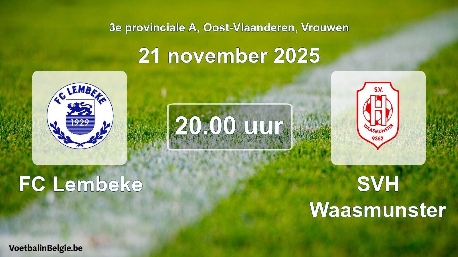 Scheduled match women football: FC Lembeke - SVH Waasmunster (21 November 2025)
