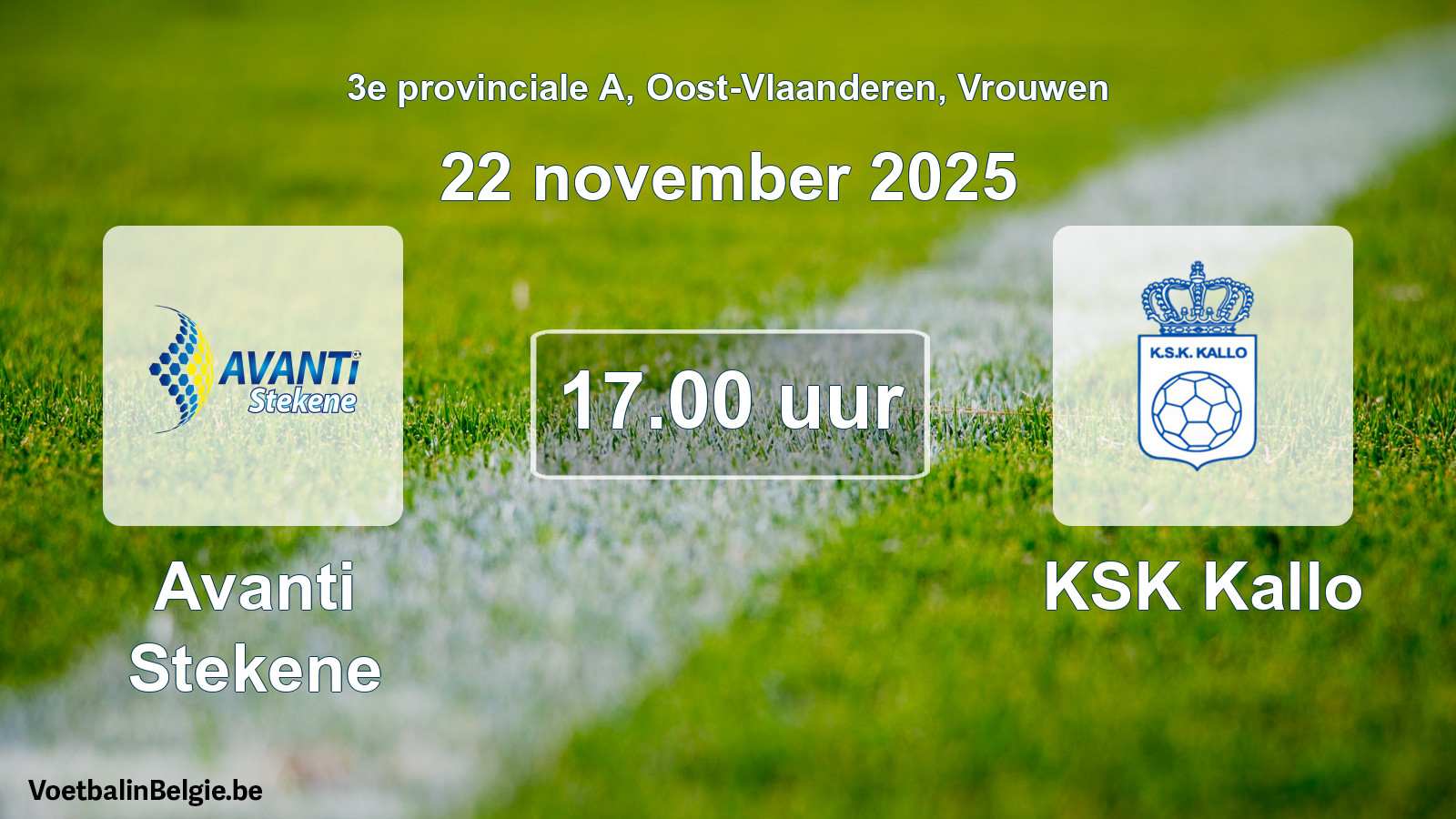 Scheduled match women football: Avanti Stekene - KSK Kallo (22 November 2025)