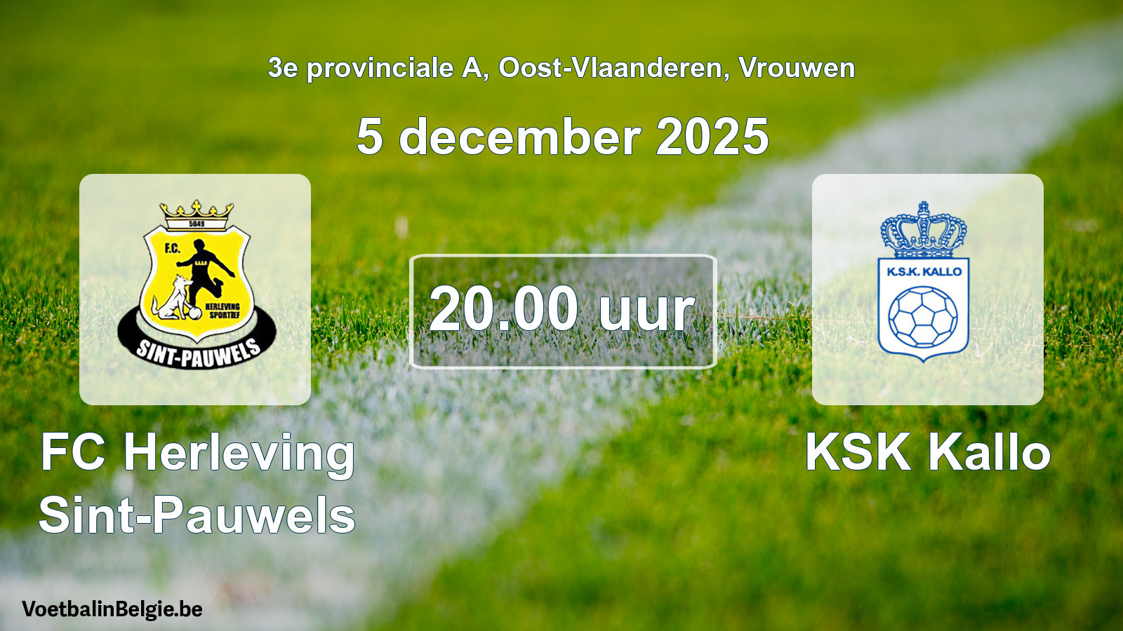 Scheduled match women football: FC Herleving Sint-Pauwels - KSK Kallo (5 December 2025)