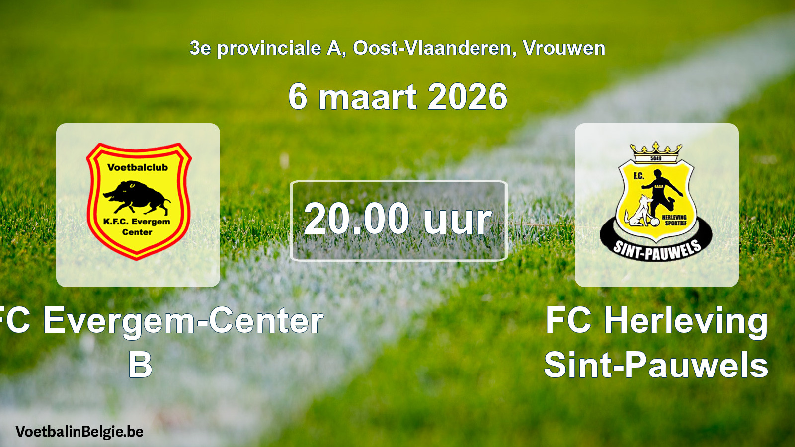 Scheduled match women football: KFC Evergem-Center B - FC Herleving Sint-Pauwels (6 March 2026)