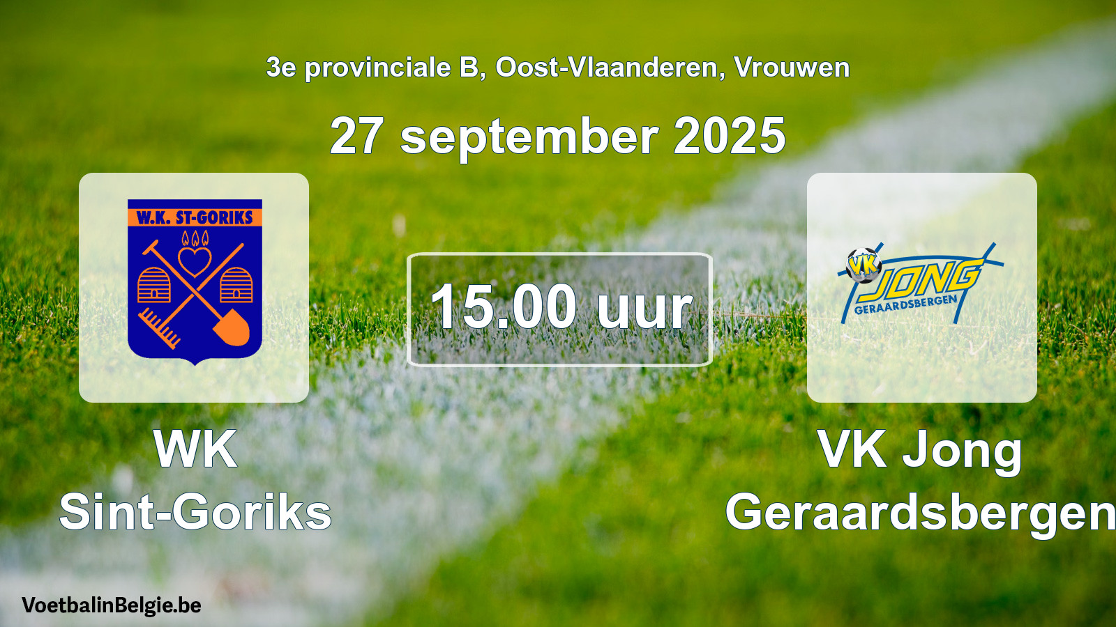 Scheduled match women football: WK Sint-Goriks - VK Jong Geraardsbergen (27 September 2025)