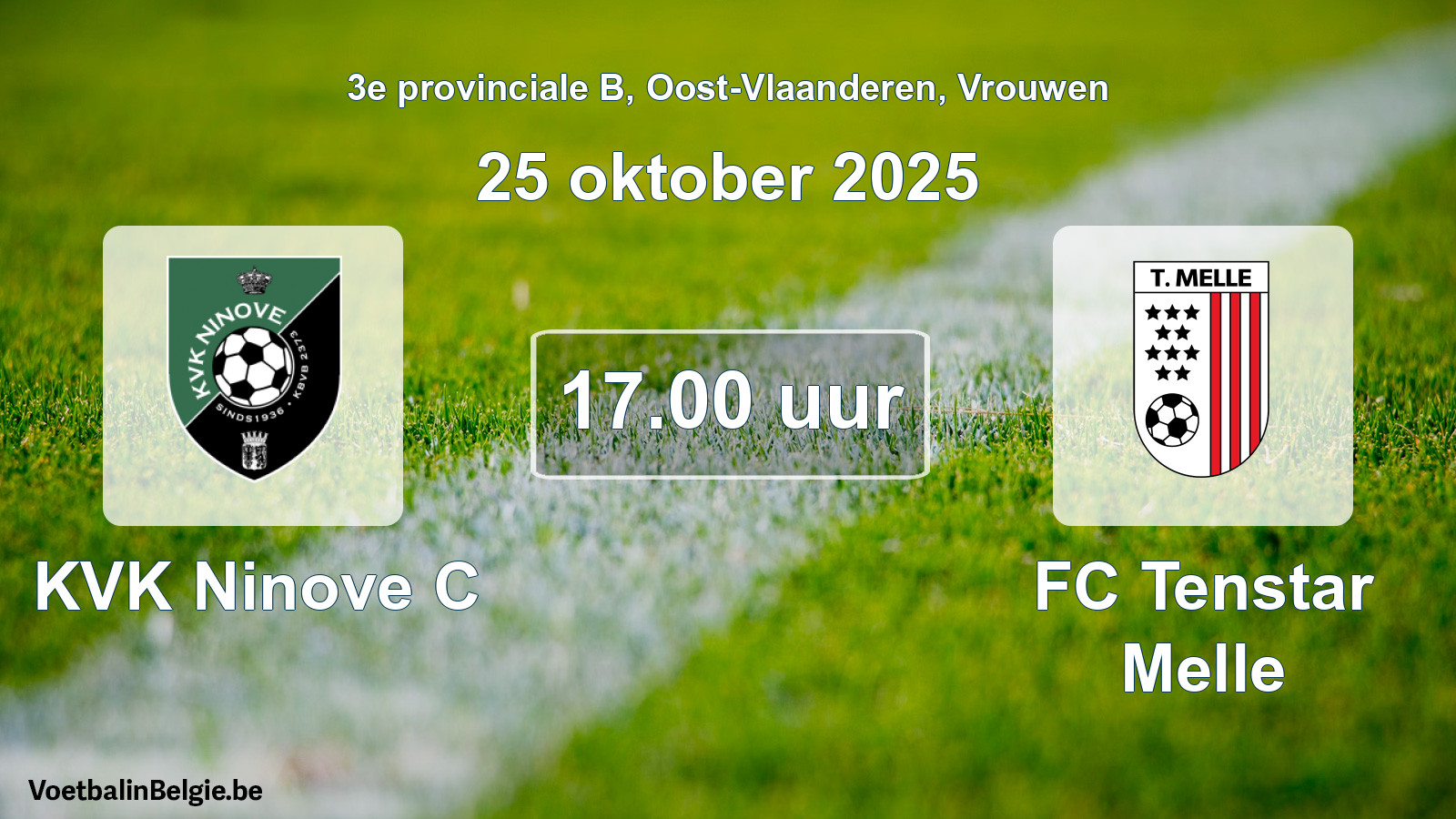 Scheduled match women football: KVK Ninove C - FC Tenstar Melle (25 October 2025)