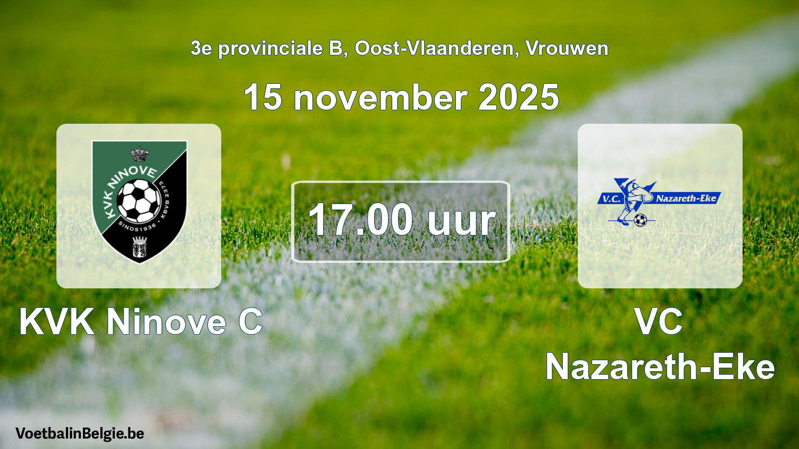 Scheduled match women football: KVK Ninove C - VC Nazareth-Eke (15 November 2025)