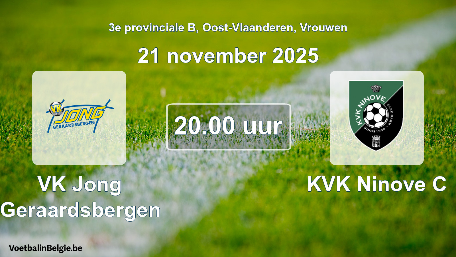 Scheduled match women football: VK Jong Geraardsbergen - KVK Ninove C (21 November 2025)