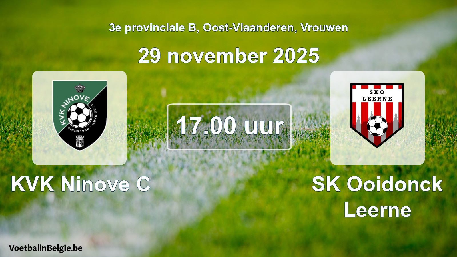 Scheduled match women football: KVK Ninove C - SK Ooidonck Leerne (29 November 2025)