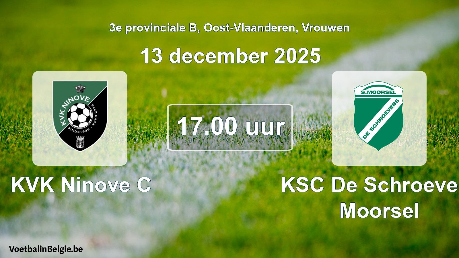 Scheduled match women football: KVK Ninove C - KSC De Schroevers Moorsel (13 December 2025)