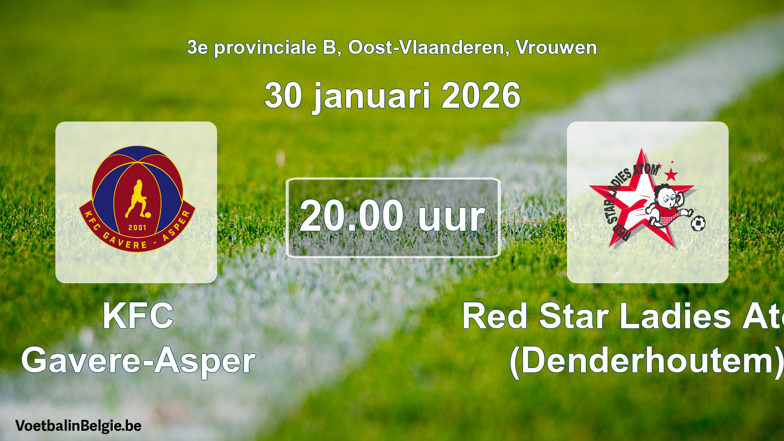 Scheduled match women football: KFC Gavere-Asper - Red Star Ladies Atom (Denderhoutem) (30 January 2026)