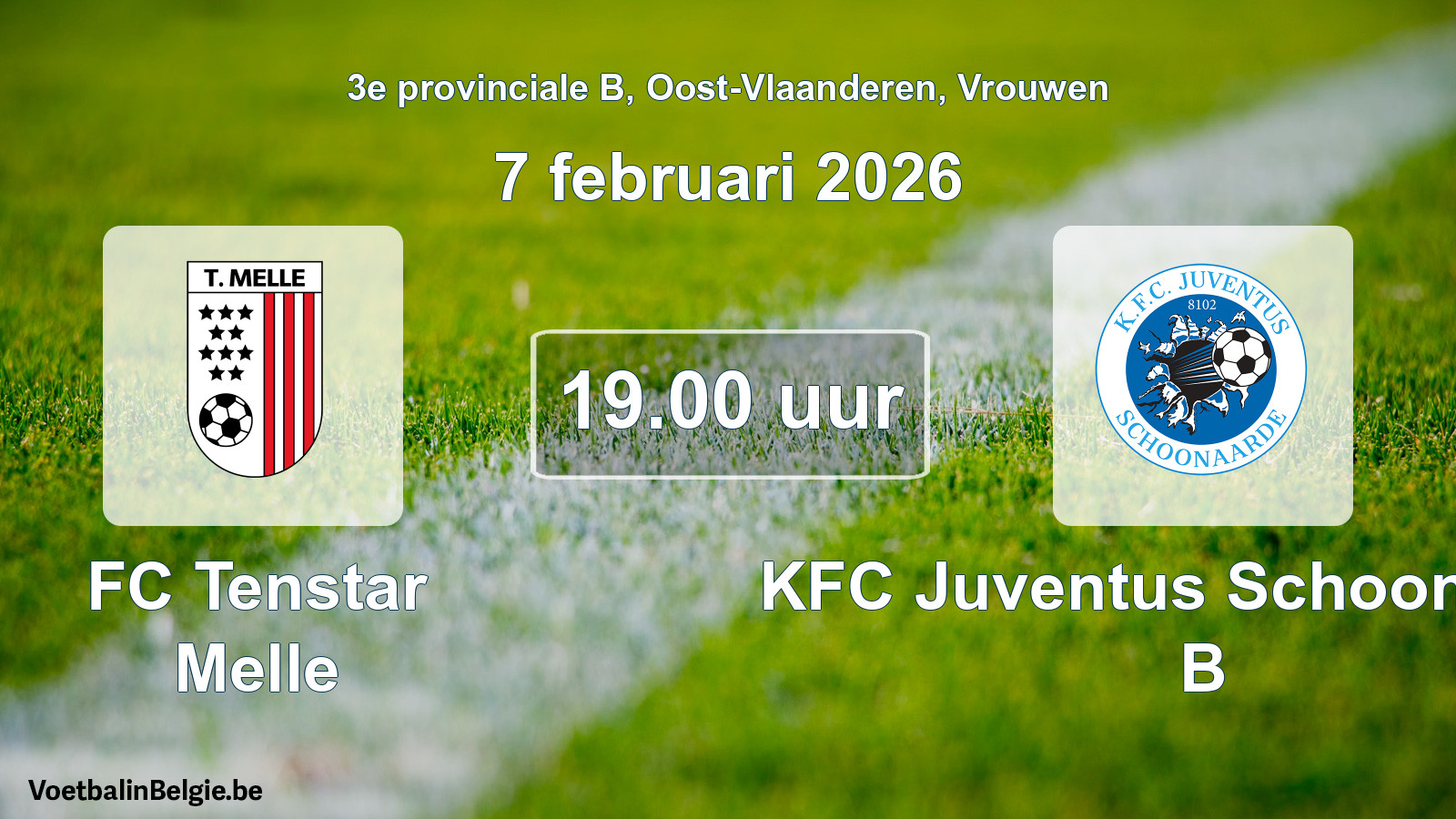 Scheduled match women football: FC Tenstar Melle - KFC Juventus Schoonaarde B (7 February 2026)