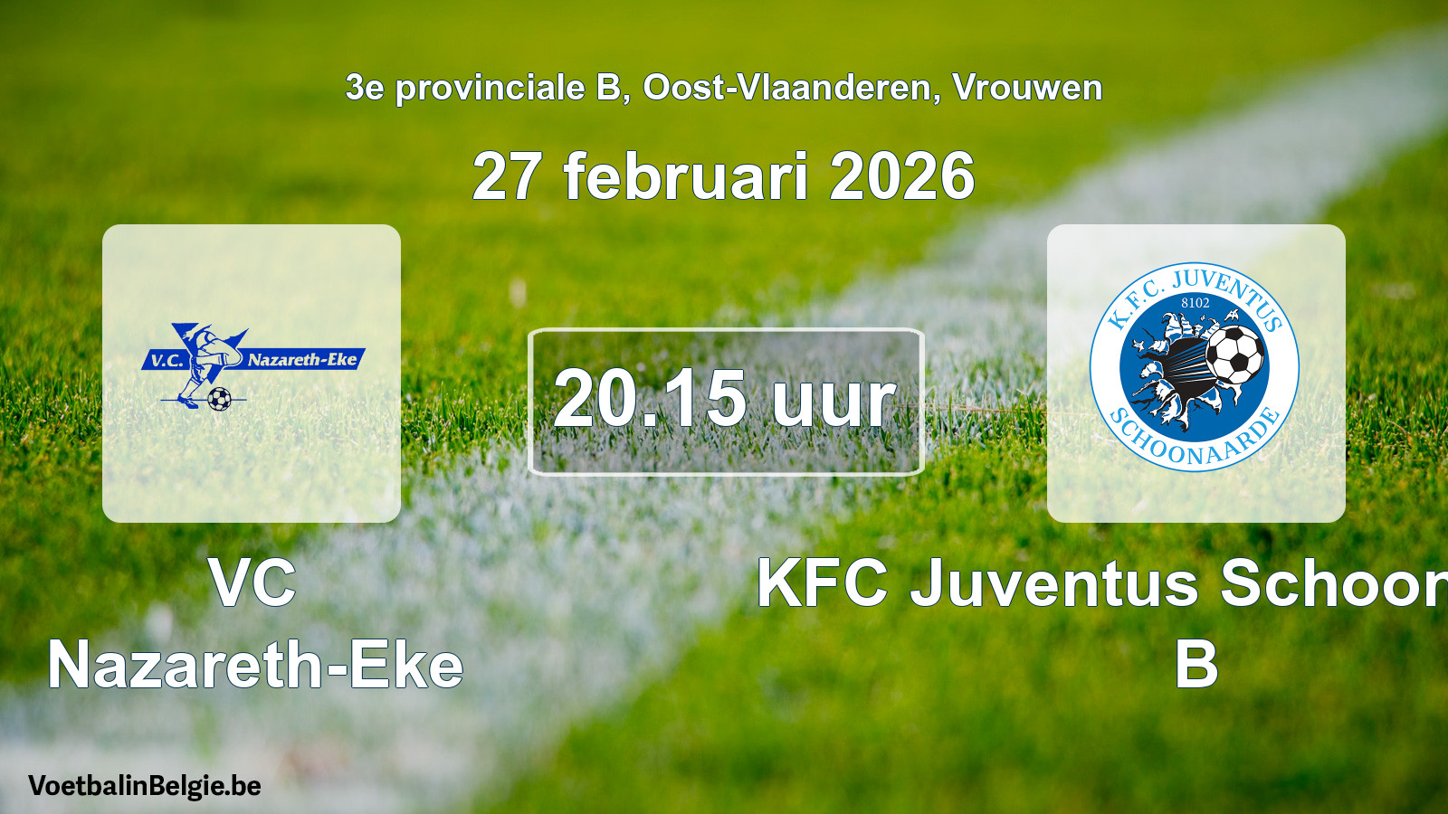Scheduled match women football: VC Nazareth-Eke - KFC Juventus Schoonaarde B (27 February 2026)