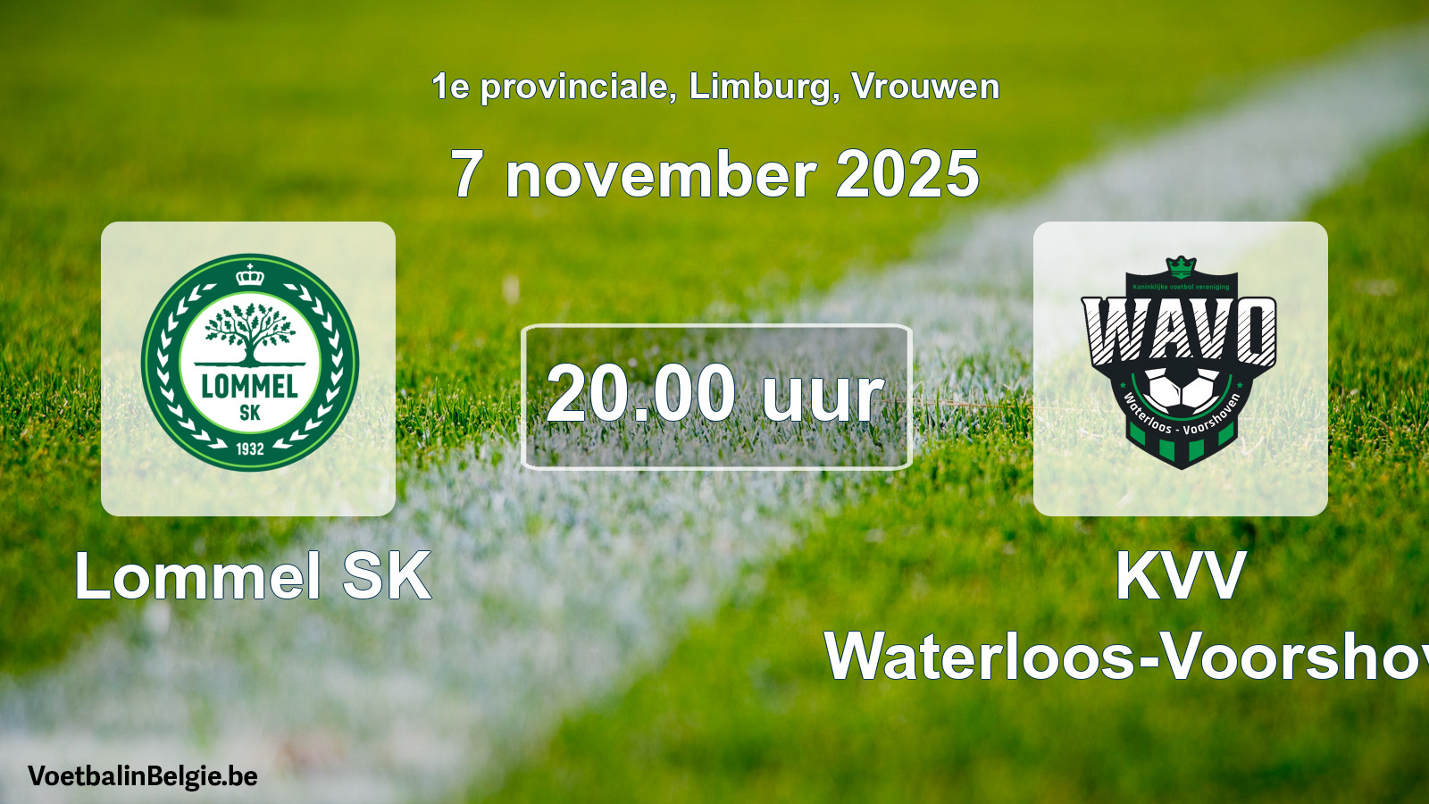 Geplantes Spiel frauen-Fußball: Lommel SK - KVV Waterloos-Voorshoven (7 November 2025)