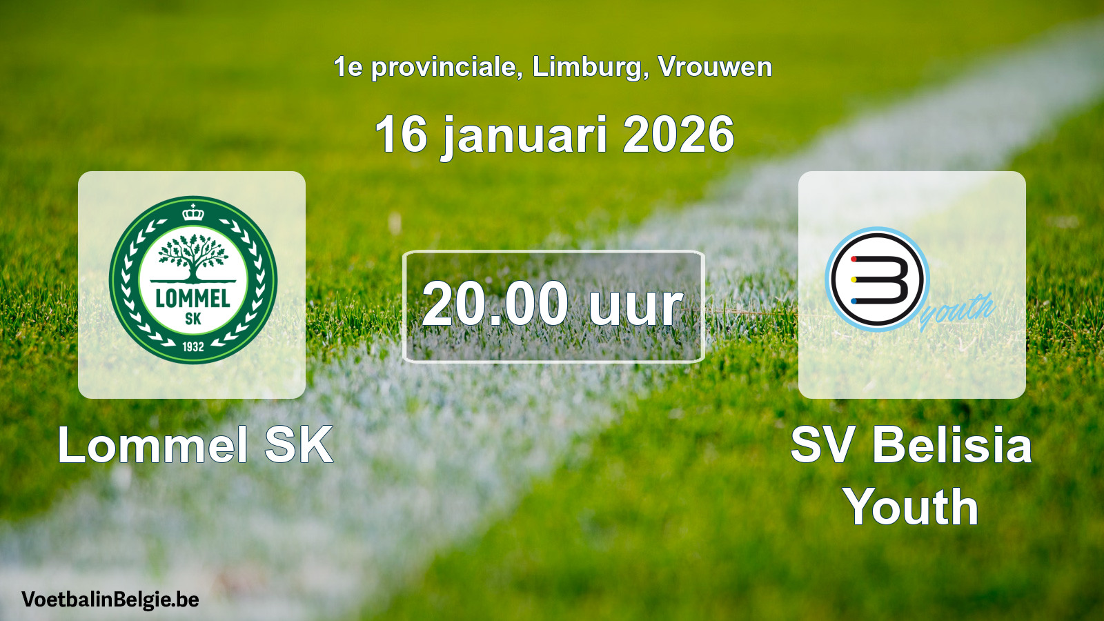 Geplande wedstrijd vrouwenvoetbal: Lommel SK - SV Belisia Youth (16 januari 2026)