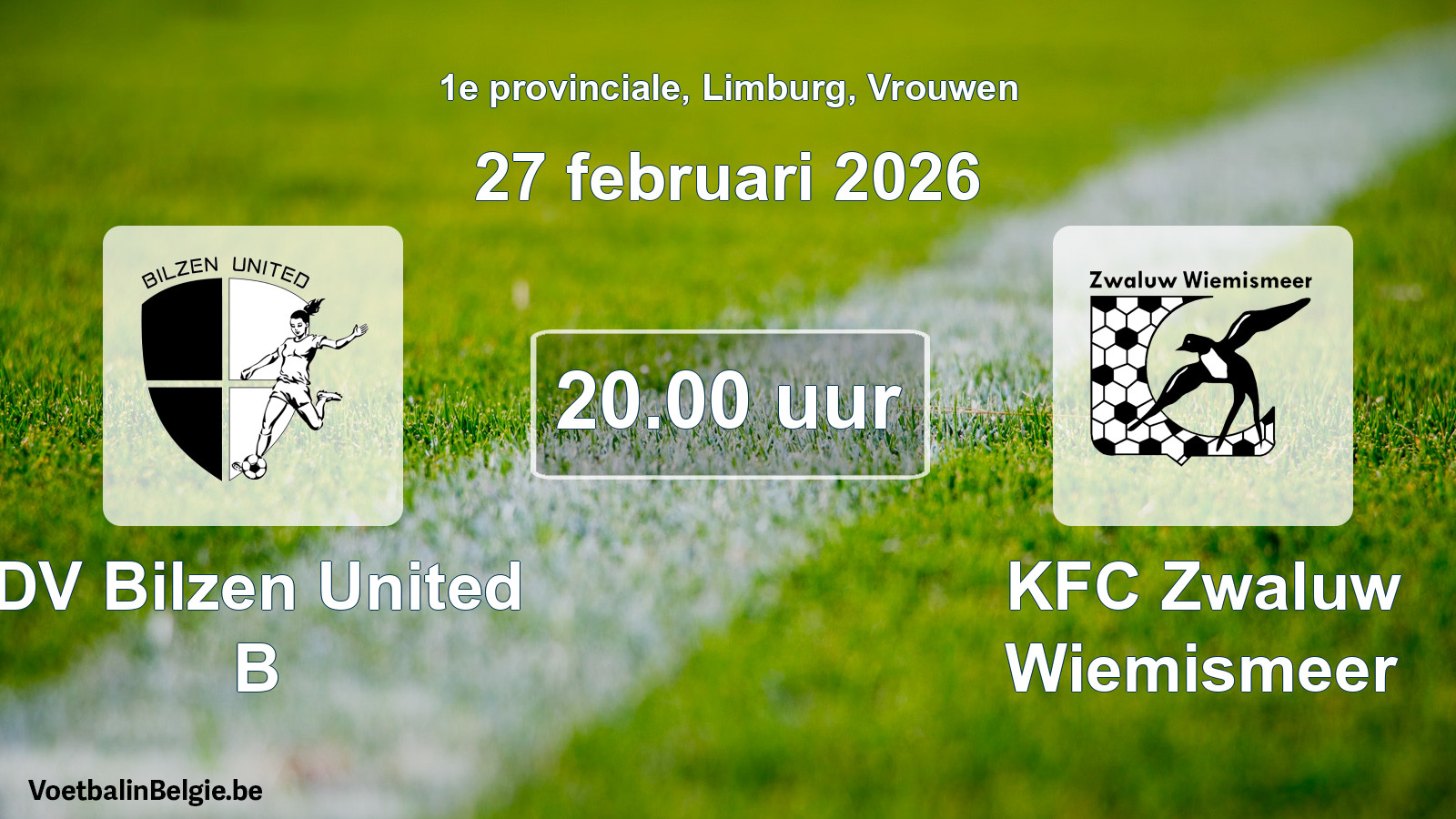 Scheduled match women football: DV Bilzen United B - KFC Zwaluw Wiemismeer (27 February 2026)