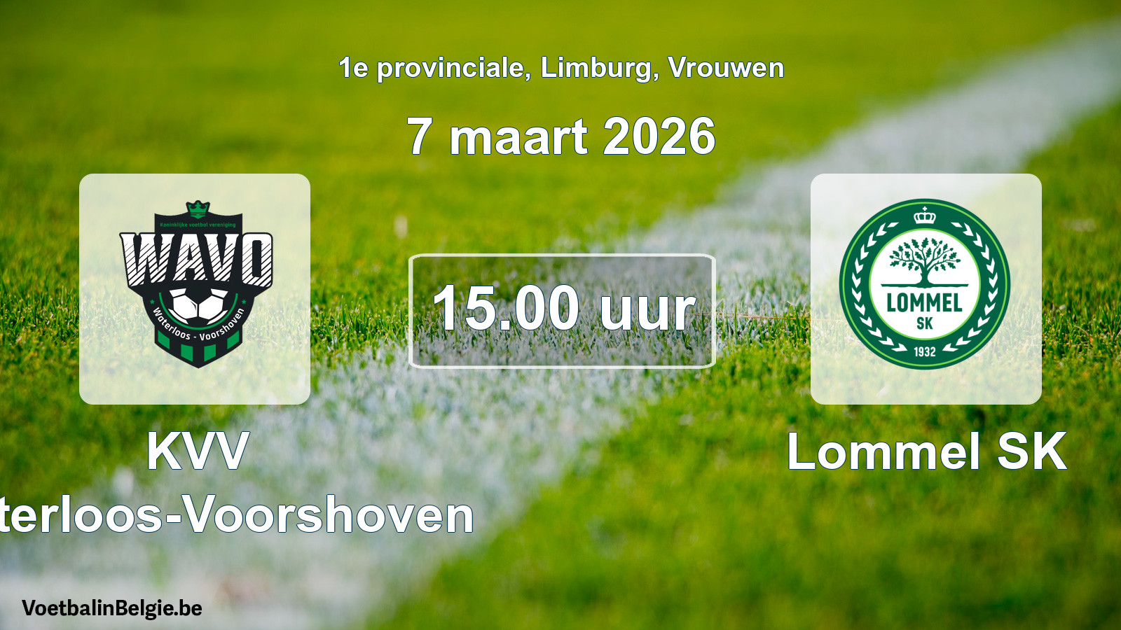 Geplantes Spiel frauen-Fußball: KVV Waterloos-Voorshoven - Lommel SK (7 März 2026)