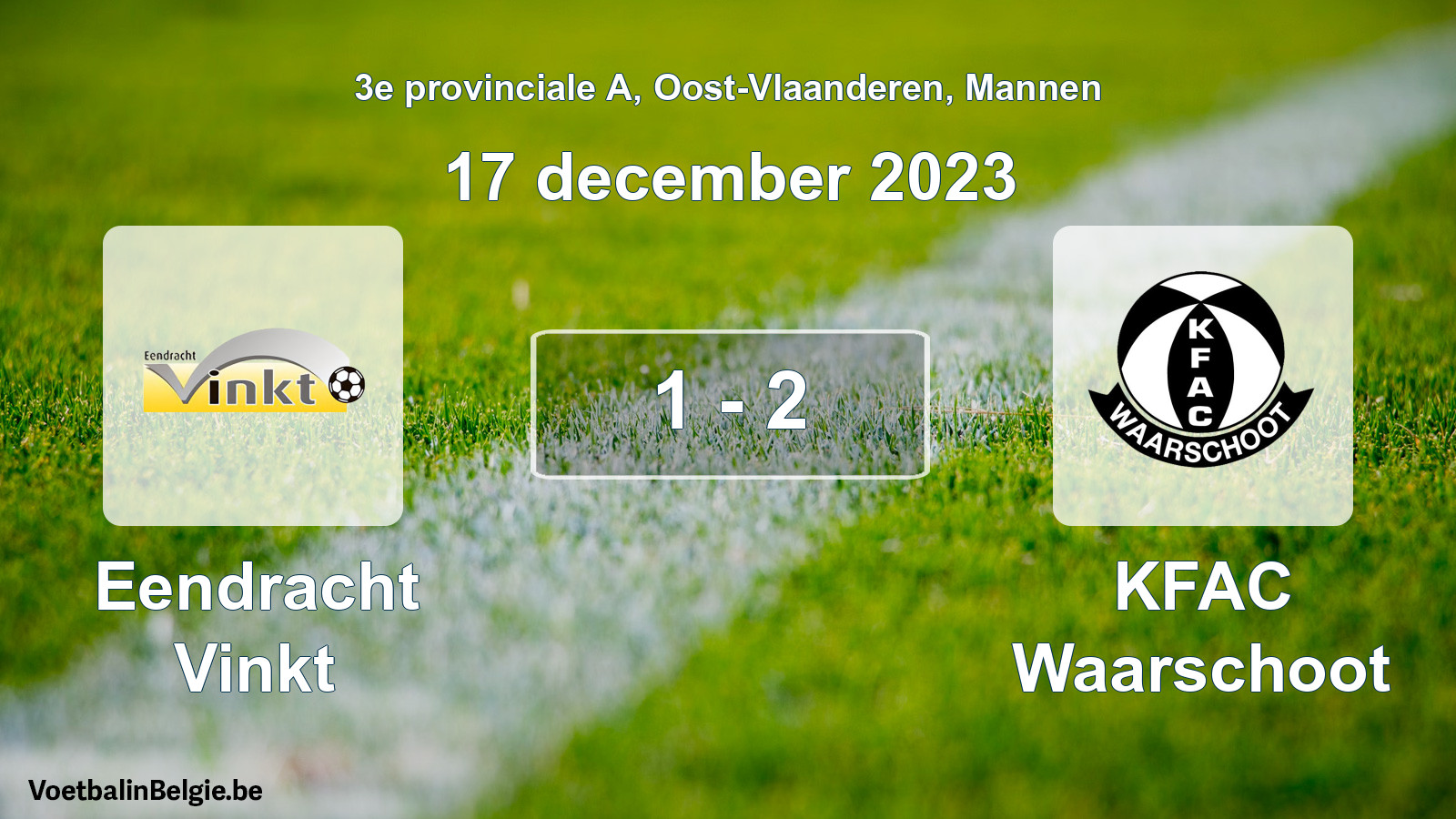 Gespeelde wedstrijd mannenvoetbal: Eendracht Vinkt - KFAC Waarschoot 1 - 2 (17 december 2023)