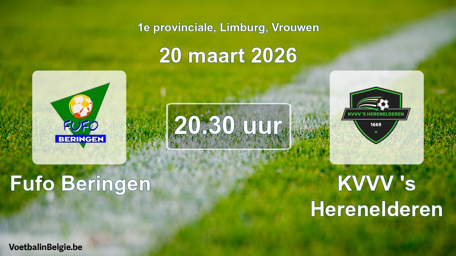 Scheduled match women football: Fufo Beringen - KVVV 's Herenelderen (20 March 2026)