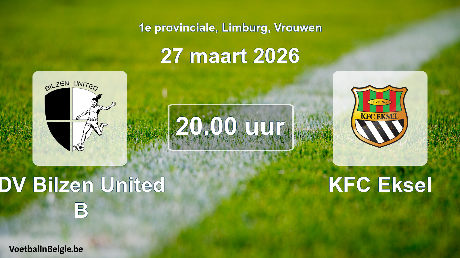 Scheduled match women football: DV Bilzen United B - KFC Eksel (27 March 2026)