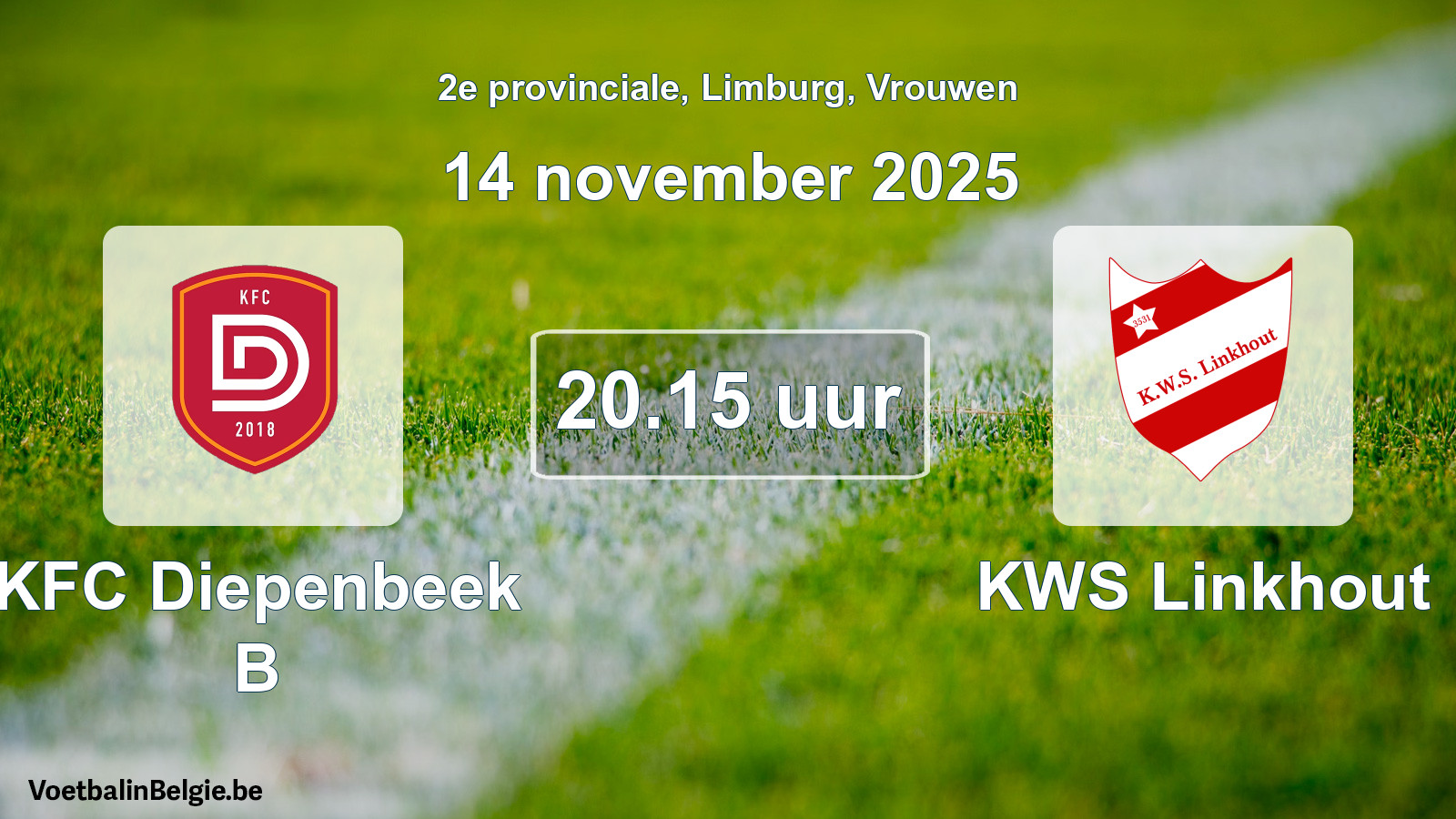 Geplande wedstrijd vrouwenvoetbal: KFC Diepenbeek B - KWS Linkhout (14 november 2025)