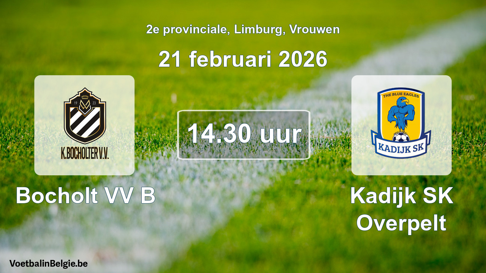 Scheduled match women football: Bocholt VV B - Kadijk SK Overpelt (21 February 2026)