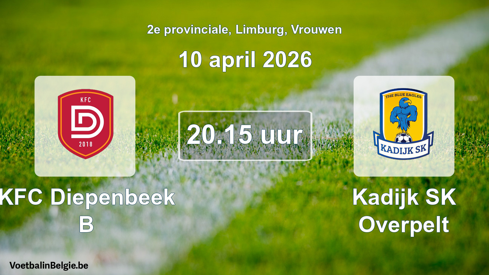Scheduled match women football: KFC Diepenbeek B - Kadijk SK Overpelt (10 April 2026)