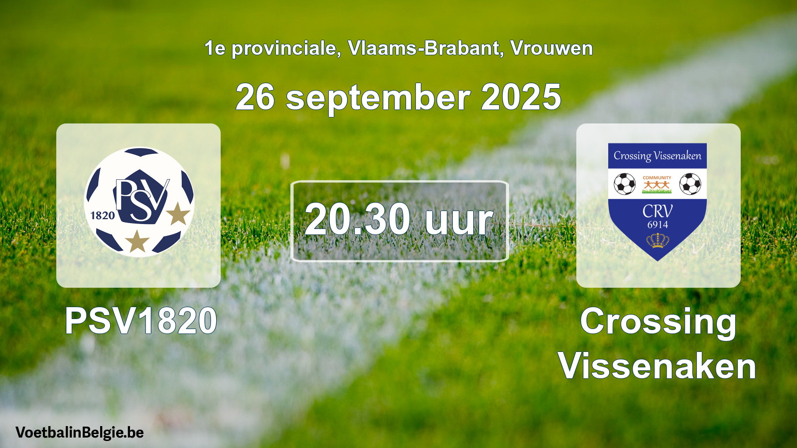 Scheduled match women football: PSV1820 - Crossing Vissenaken (26 September 2025)