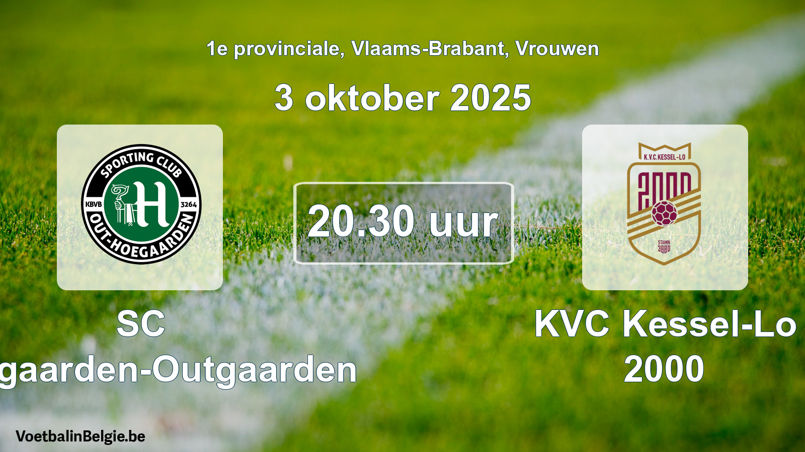 Match prévu football femmes: SC Hoegaarden-Outgaarden - KVC Kessel-Lo 2000 (3 octobre 2025)