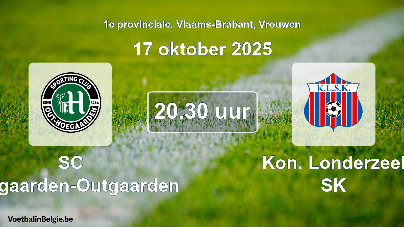 Match prévu football femmes: SC Hoegaarden-Outgaarden - Kon. Londerzeel SK (17 octobre 2025)