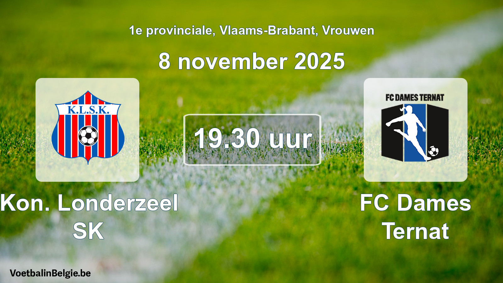 Scheduled match women football: Kon. Londerzeel SK - FC Dames Ternat (8 November 2025)