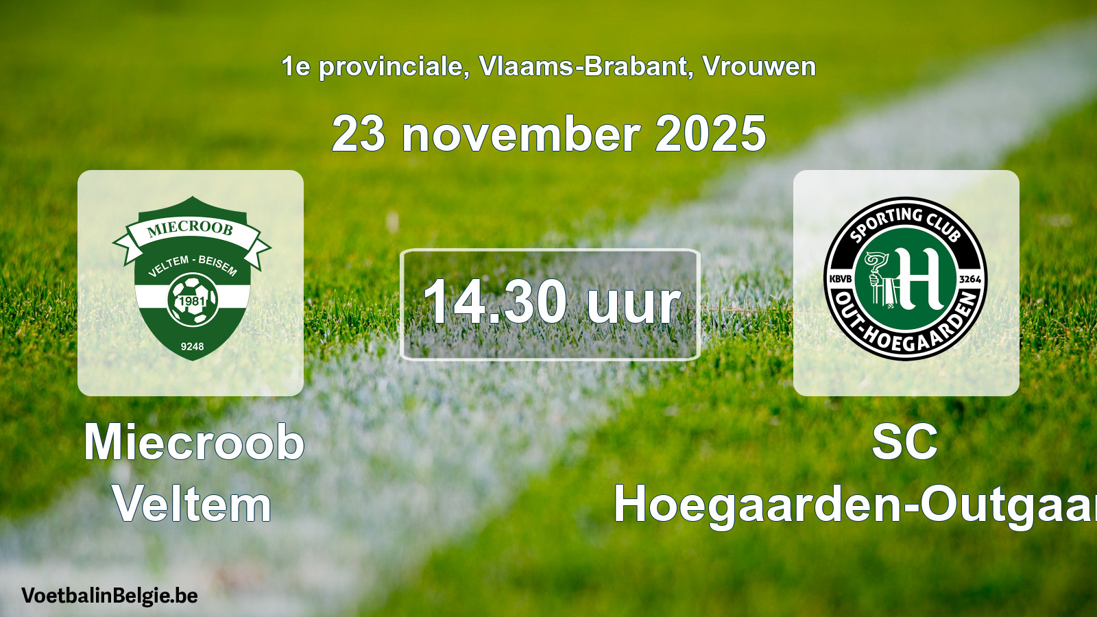 Geplande wedstrijd vrouwenvoetbal: Miecroob Veltem - SC Hoegaarden-Outgaarden (23 november 2025)