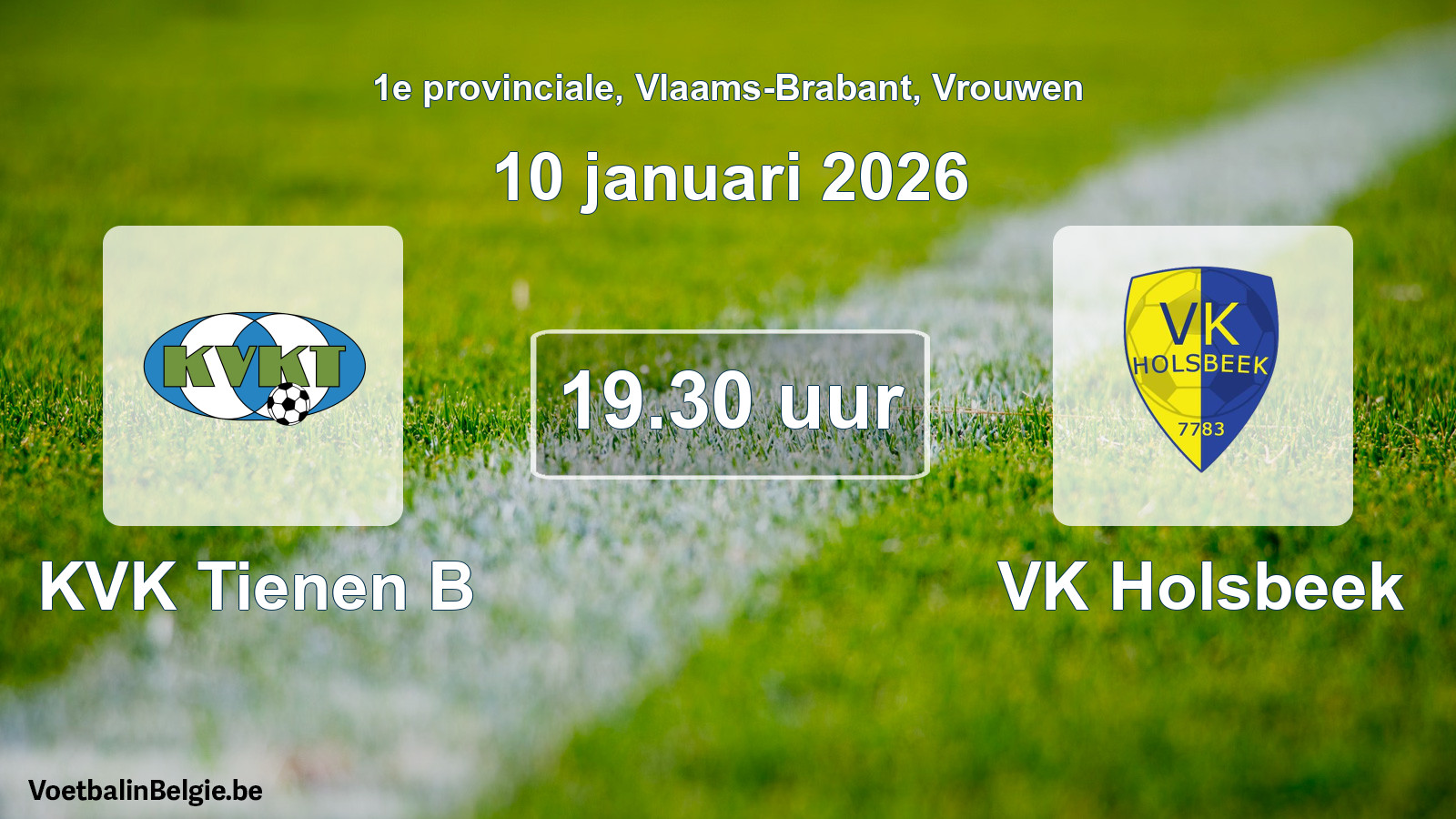 Scheduled match women football: KVK Tienen B - VK Holsbeek (10 January 2026)