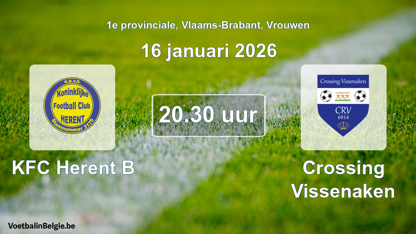 Scheduled match women football: KFC Herent B - Crossing Vissenaken (16 January 2026)