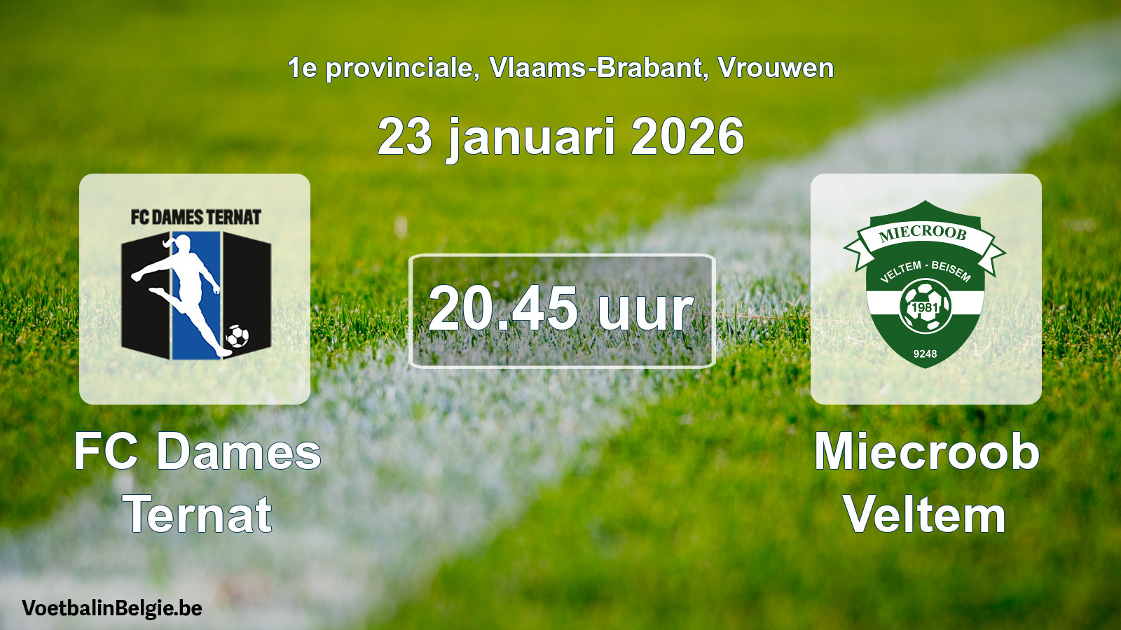 Scheduled match women football: FC Dames Ternat - Miecroob Veltem (23 January 2026)