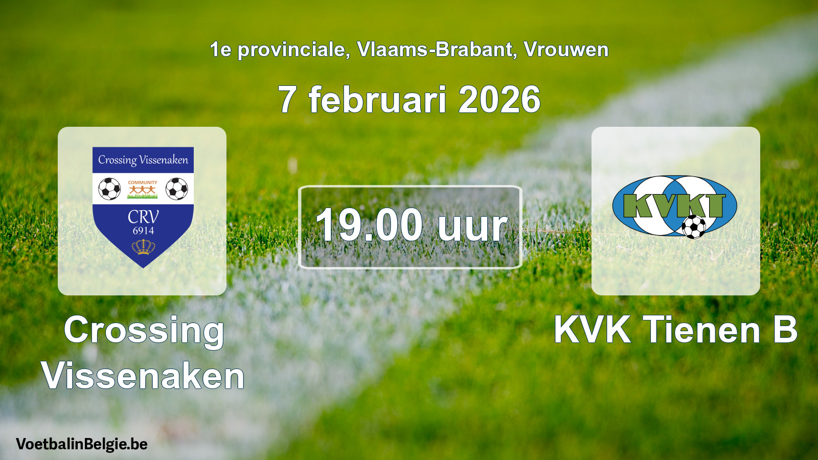 Scheduled match women football: Crossing Vissenaken - KVK Tienen B (7 February 2026)