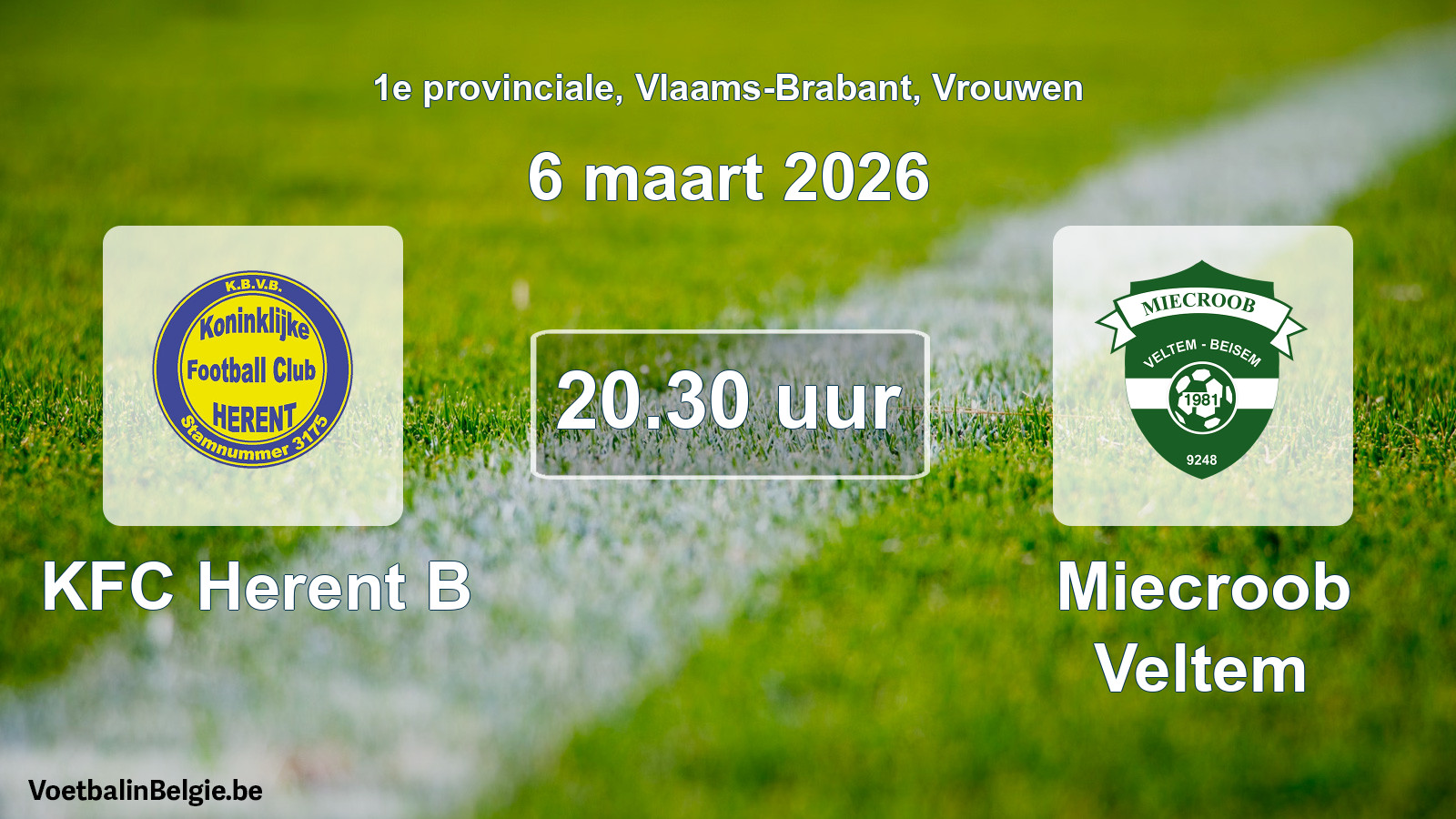 Scheduled match women football: KFC Herent B - Miecroob Veltem (6 March 2026)