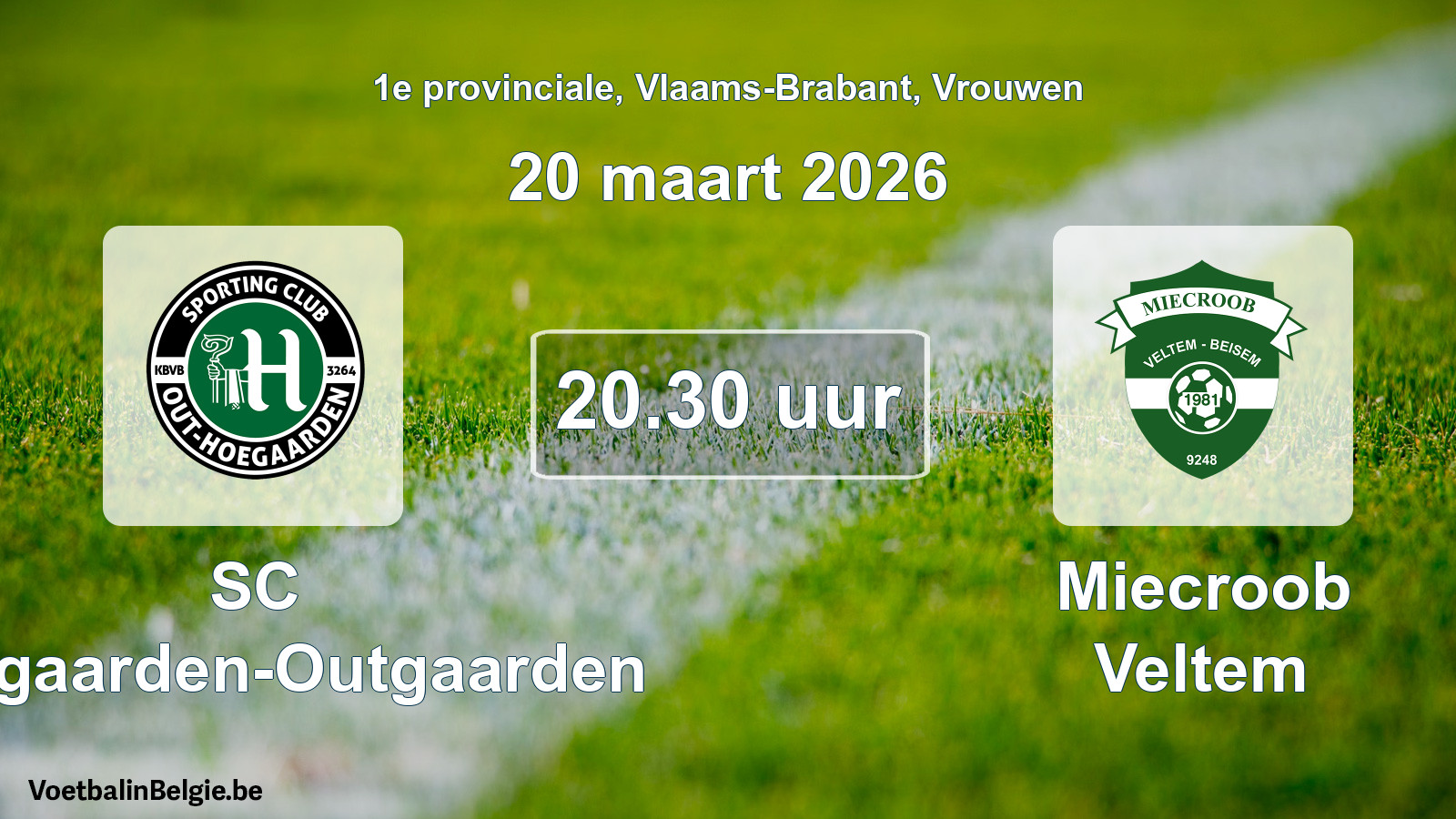 Match prévu football femmes: SC Hoegaarden-Outgaarden - Miecroob Veltem (20 mars 2026)