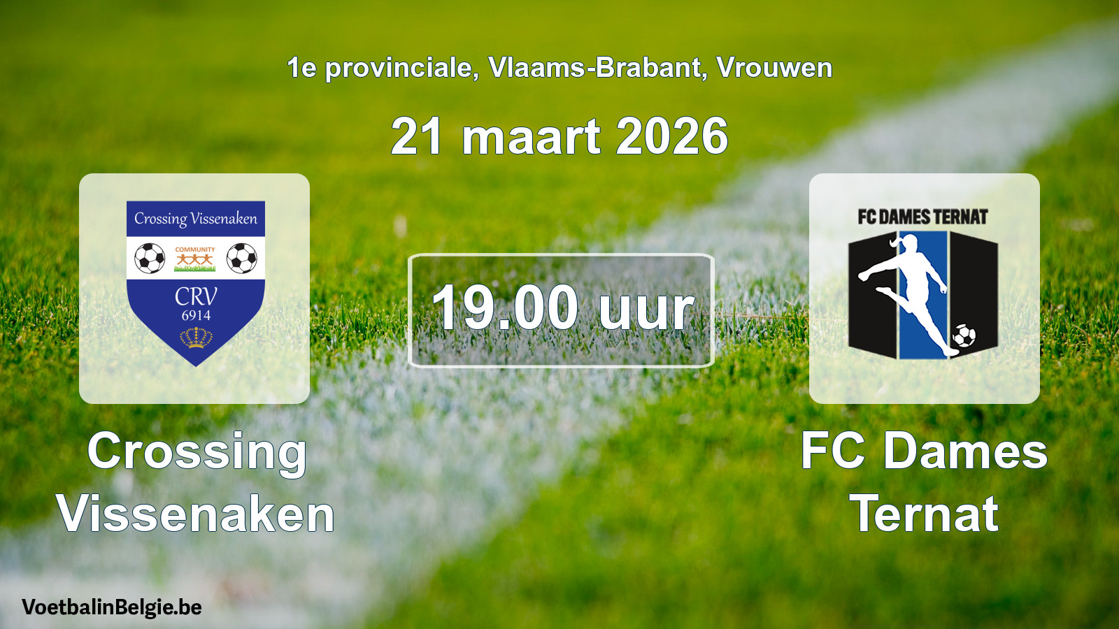 Scheduled match women football: Crossing Vissenaken - FC Dames Ternat (21 March 2026)