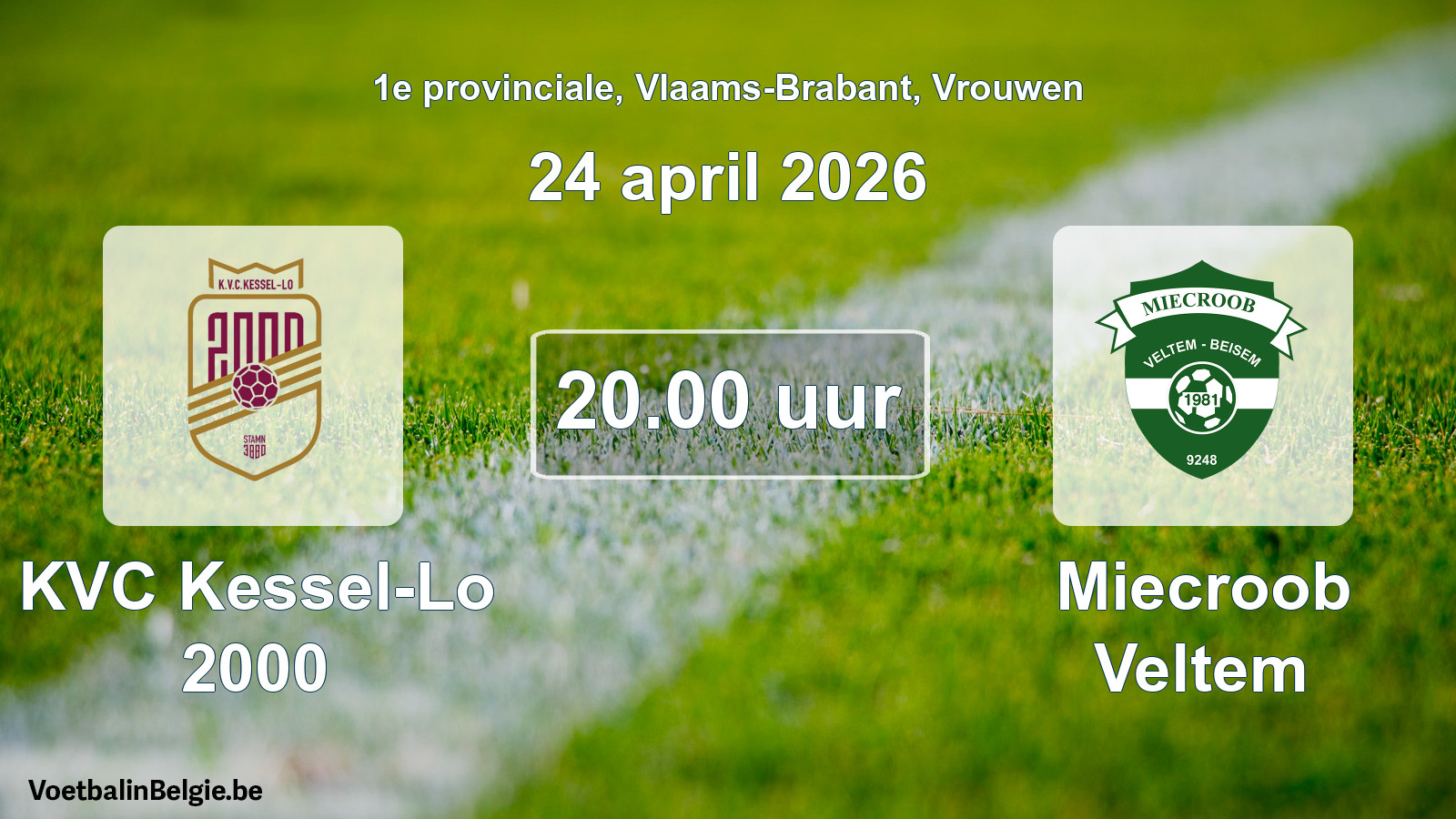 Scheduled match women football: KVC Kessel-Lo 2000 - Miecroob Veltem (24 April 2026)