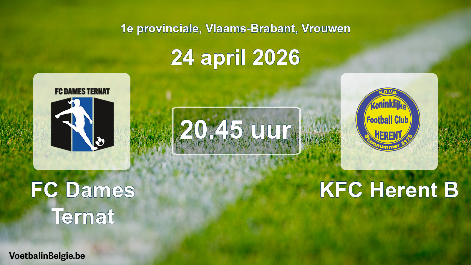 Scheduled match women football: FC Dames Ternat - KFC Herent B (24 April 2026)