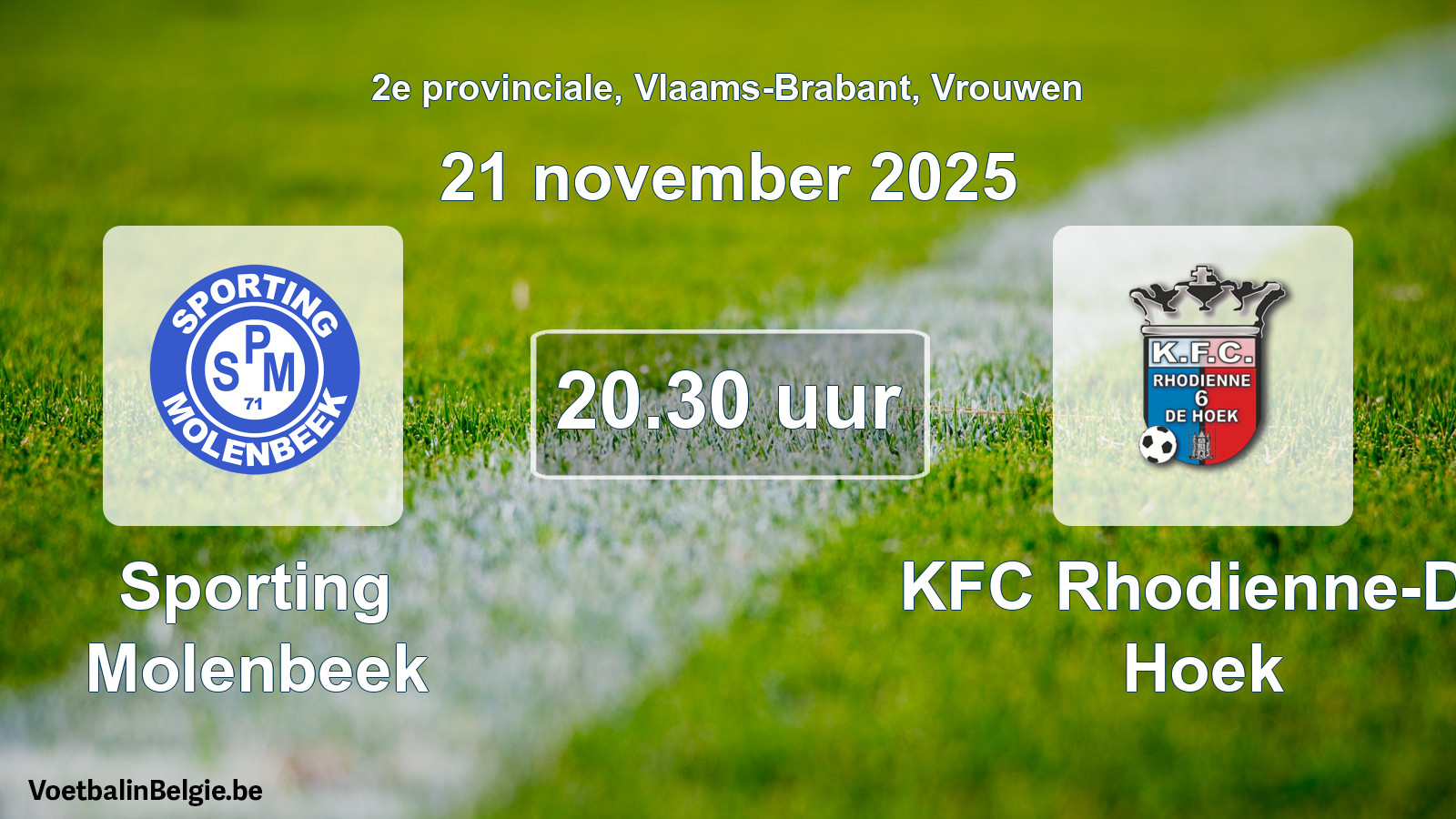 Geplande wedstrijd vrouwenvoetbal: Sporting Molenbeek - KFC Rhodienne-De Hoek (21 november 2025)