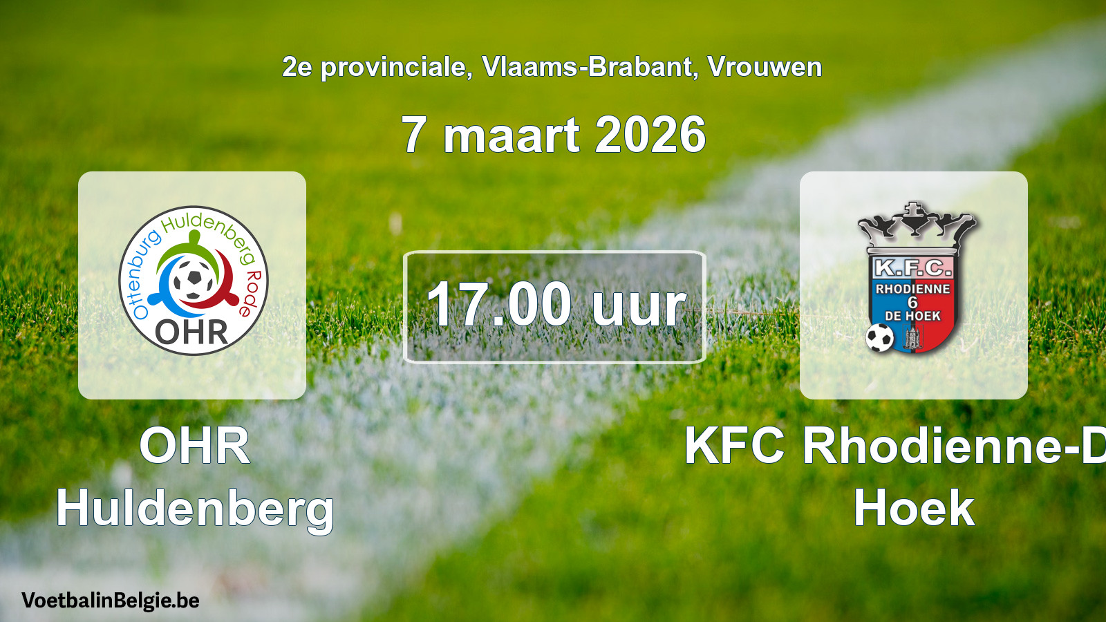 Scheduled match women football: OHR Huldenberg - KFC Rhodienne-De Hoek (7 March 2026)