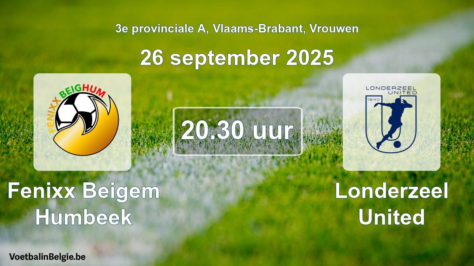 Scheduled match women football: Fenixx Beigem Humbeek - Londerzeel United (26 September 2025)