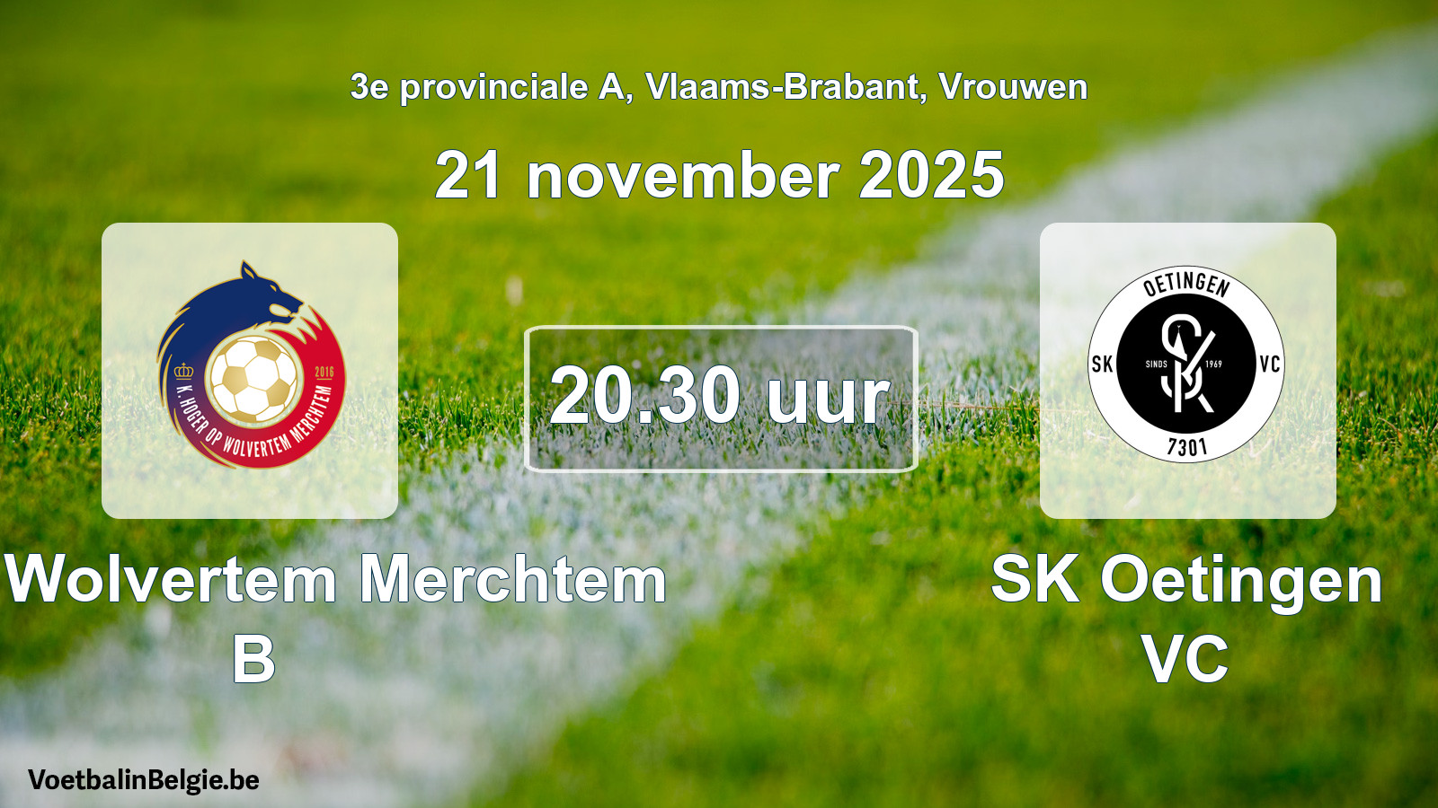 Geplande wedstrijd vrouwenvoetbal: KHO Wolvertem Merchtem B - SK Oetingen VC (21 november 2025)