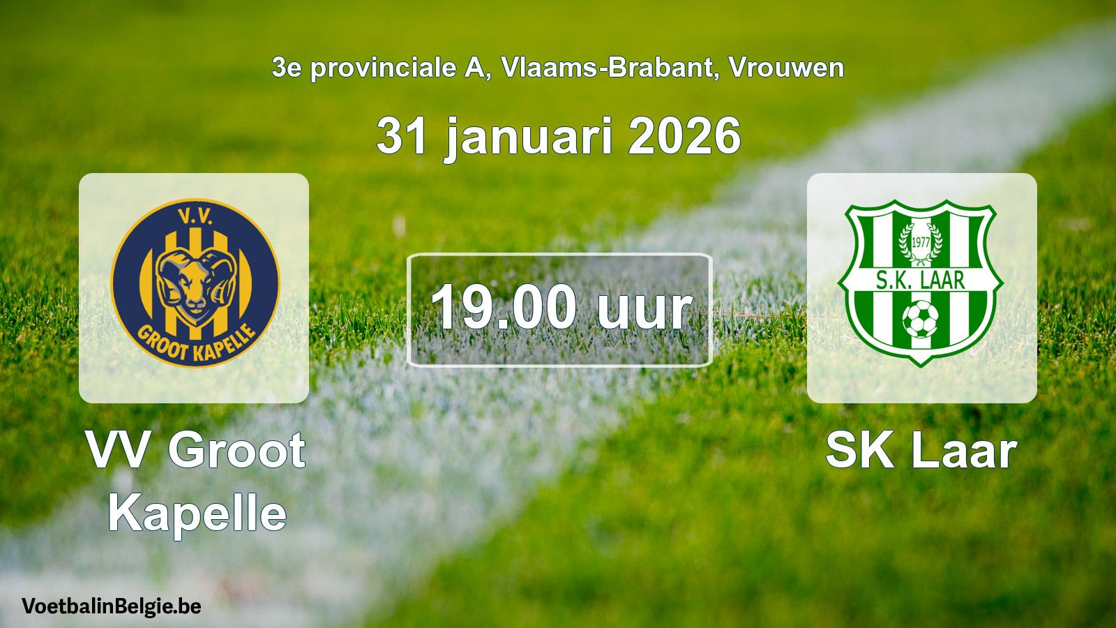 Scheduled match women football: VV Groot Kapelle - SK Laar (31 January 2026)